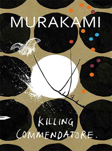 Killing Commendatore by Murakami Haruki