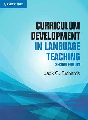 Curriculum Development in Language Teaching by Jack C. Richards