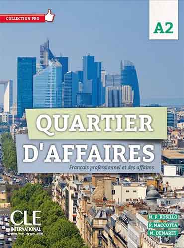 Quartier d'affaires: Cahier d'exercices 1