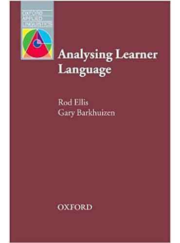 Analysing Learner Language by Rod Ellis