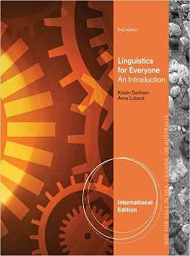 Linguistics for Everyone: An Introduction by Kristin Denham