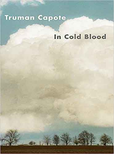 In Cold Blood by Truman Capote