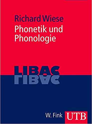 Phonetik und Phonologie by Richard Wiese German edition