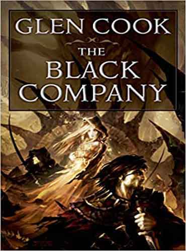 The Black Company by Glen Cook