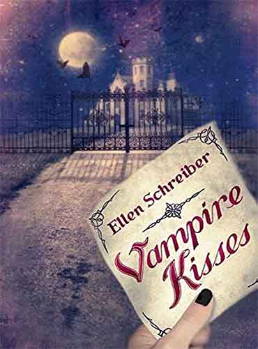 Vampire Kisses (Vampire Kisses, 1) by Ellen Schreiber