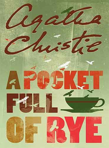 A Pocket Full of Rye by Agatha Christie