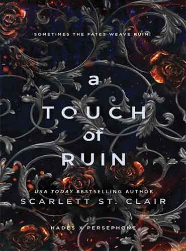 A Touch of Ruin by Scarlett St. Clair