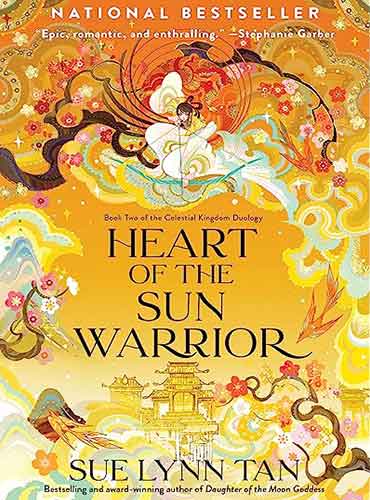 Heart of the Sun Warrior by Sue Lynn Tan