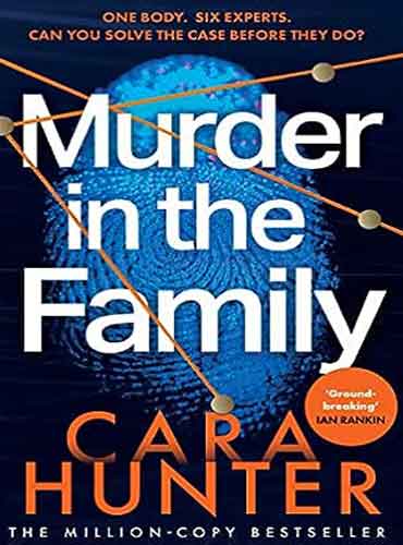 Murder in the Family by Cara Hunter