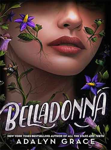 Belladonna (Belladonna, 1) by Adalyn Grace