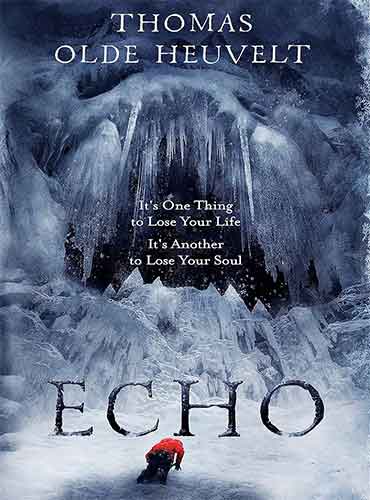 Echo by Thomas Olde Heuvelt