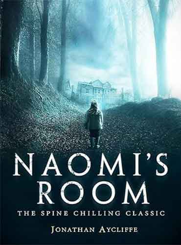 Naomi's Room by Jonathan Aycliffe