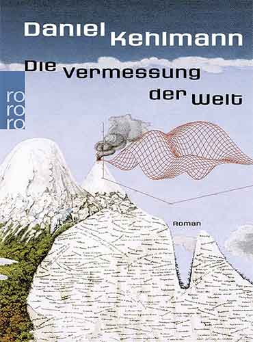 Die Vermessung der Welt By Daniel Kehlmann - رمان آلمانی