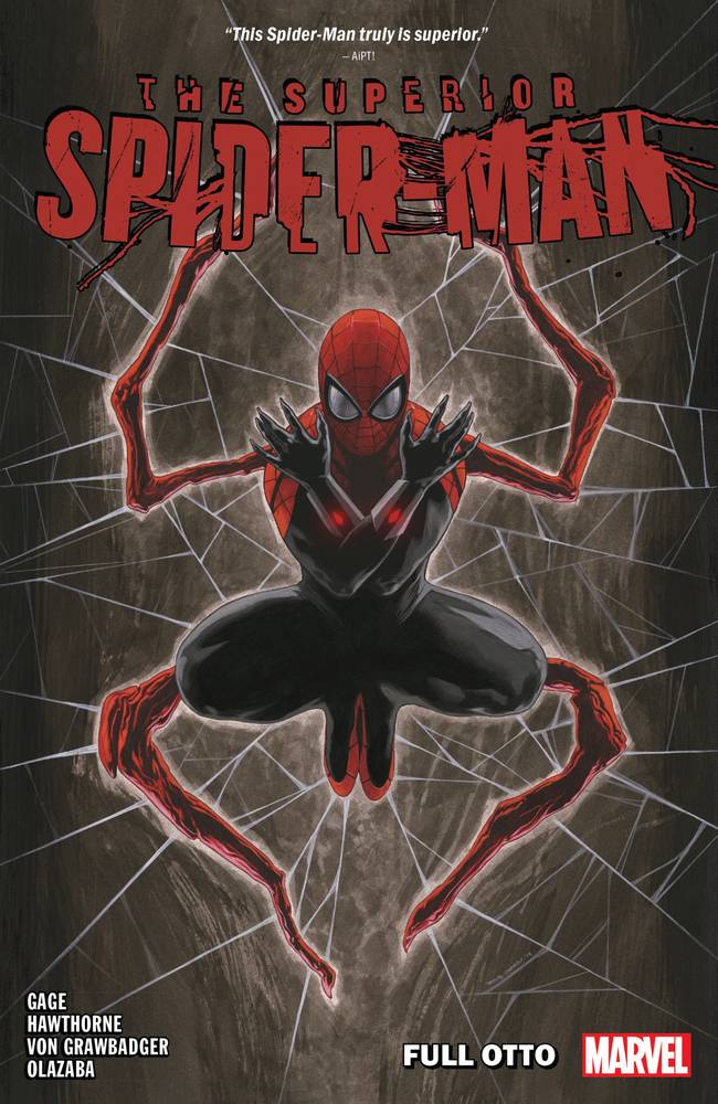 The Superior Spider-Man by Dan Slott Ryan Stegman کمیک