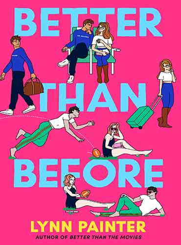 Better Than Before (Betting on You, Book 0.5) by Lynn Painter