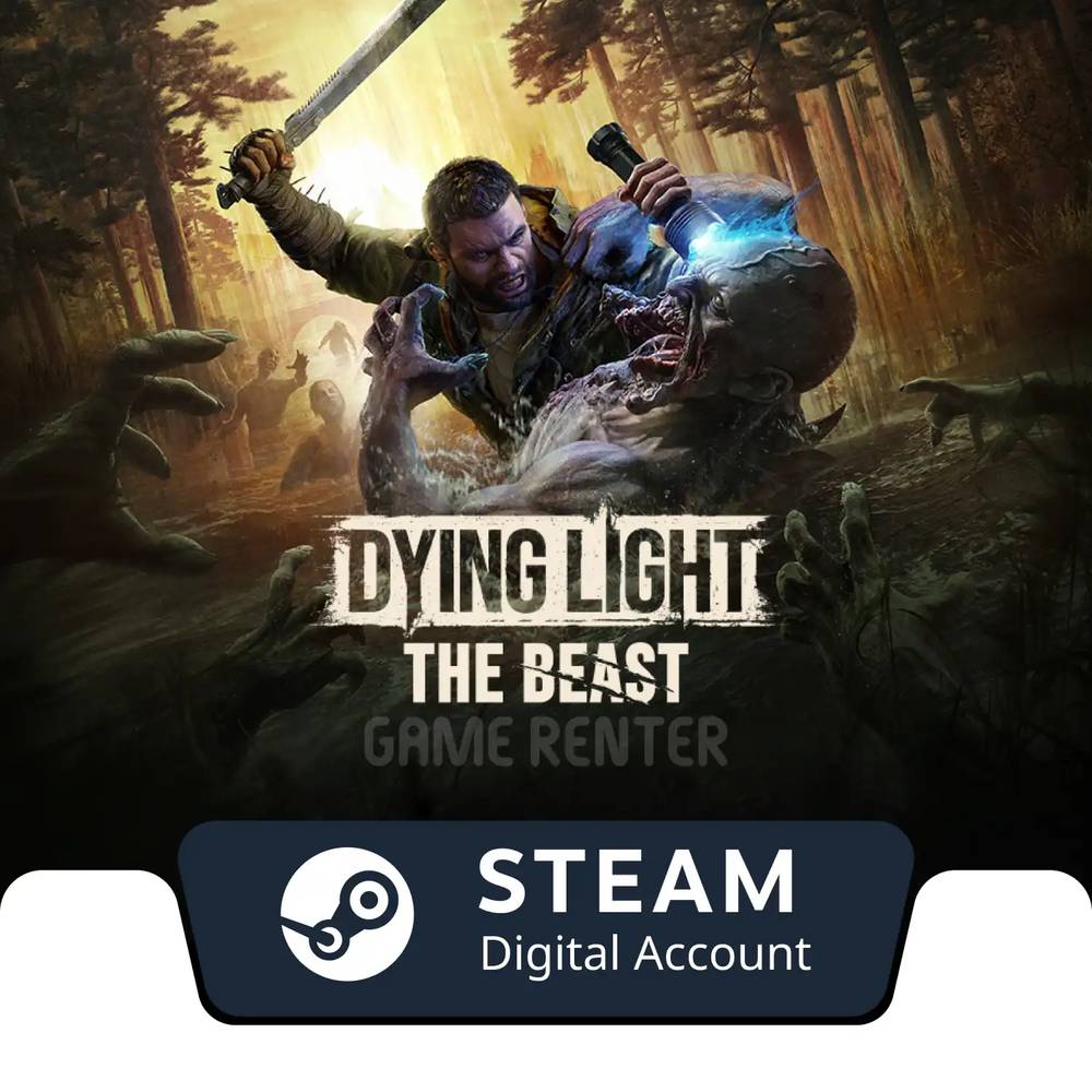 Dying Light: The Beast - Steam