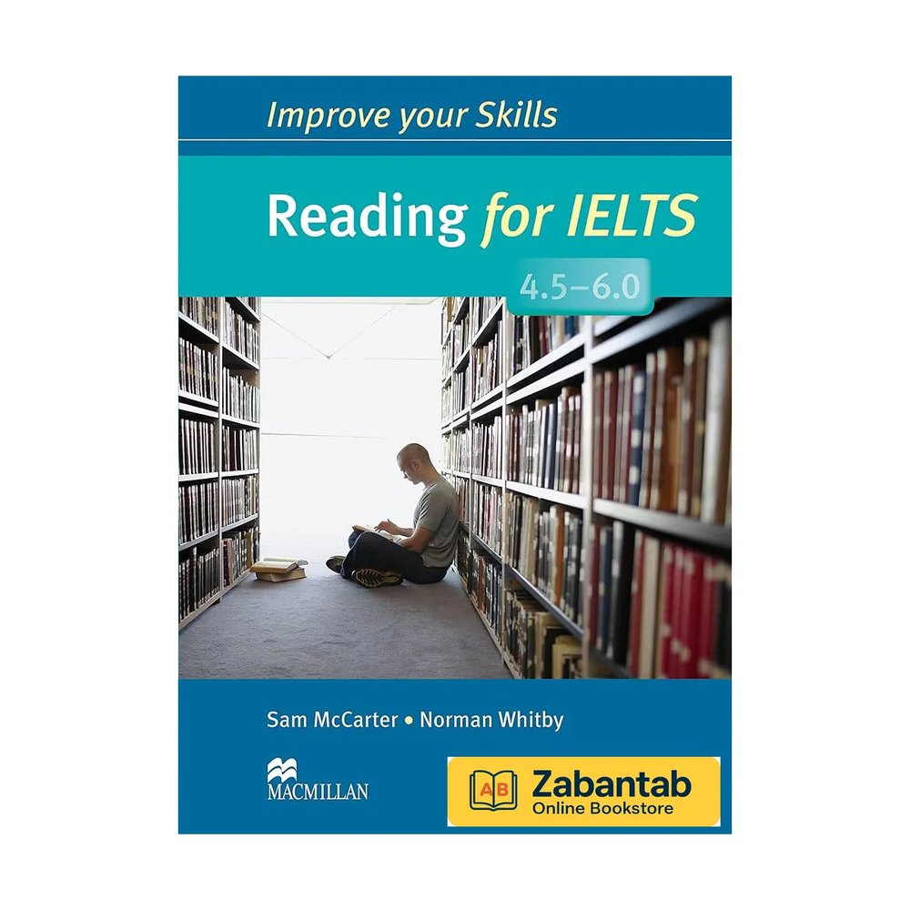 Improve your Skills: Reading for IELTS 4.5–6.0