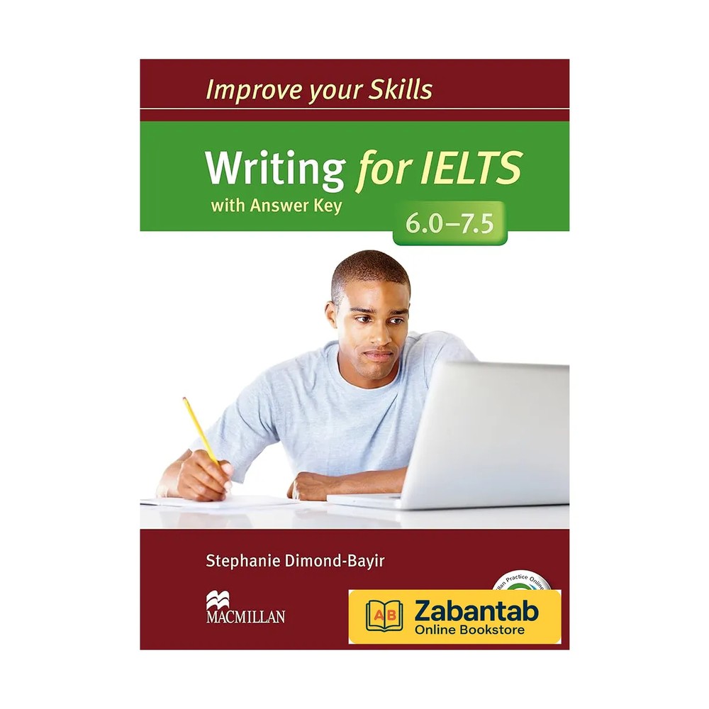 Improve your Skills: Writing for IELTS 6.0–7.5