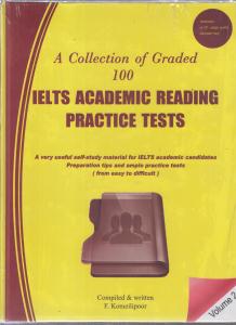 a collection of graded 100 ielts academic reading practice test2 ا کالکشن آف گرادد آیلتس آکادمیک ریدینگ پرکتیس تست جلد د