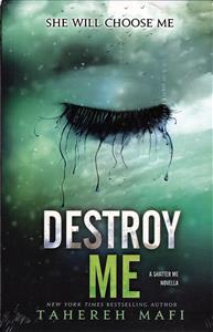 Full text destroy me ( نابودم کن ) ویرانم کن