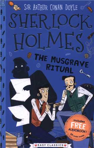 Sherlock holmes: The Musgrave ritual (همراه با فایل صوتی)