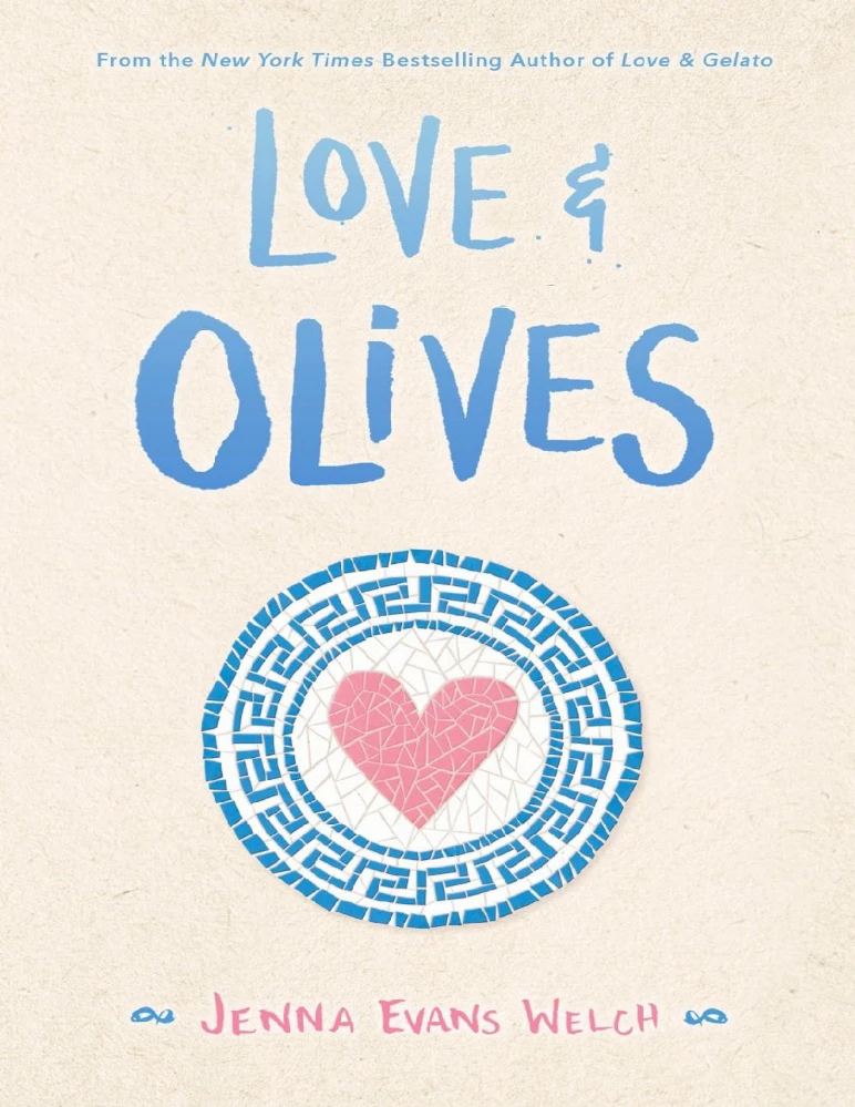 کتاب زیتون های عشق (Love, Olives) نسخه انگلیسی PDF | جنا ایوانز ولچ