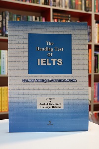 The Reading Test Of IELTS رمضانی