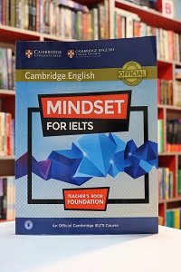 Teacher Cambridge English Mindset For IELTS Foundation