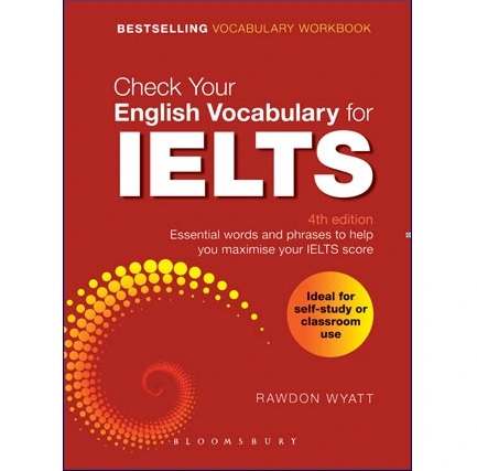 Check Your English Vocabulary for IELTS (4th Edition)