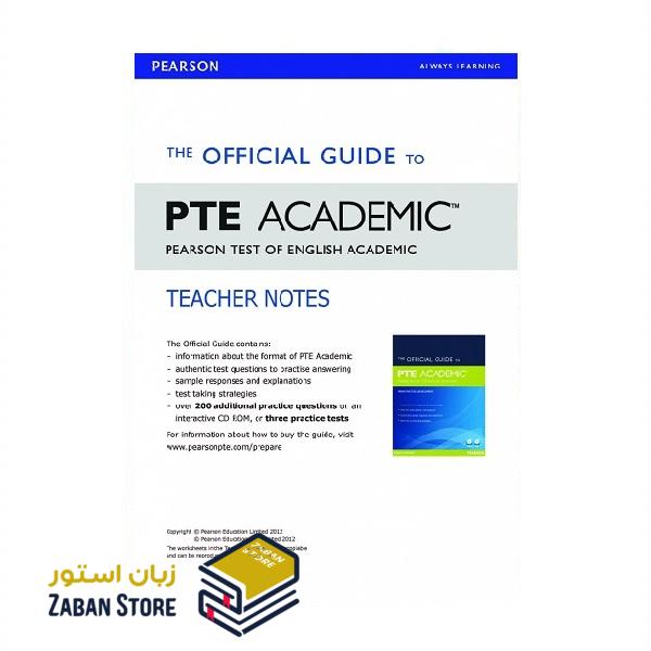 The Official Guide to PTE Academic Teacher Notes آفیشال گاید تو پی تی ای اکادمیک