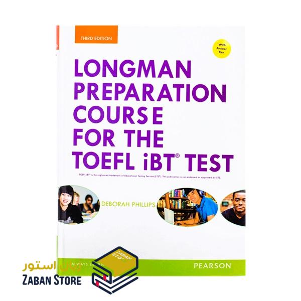 Longman Preparation Course for the TOEFL iBT Test Third Edition لانگمن پریپریشن کورس فور د تافل آی بی تی تست ویرایش سوم