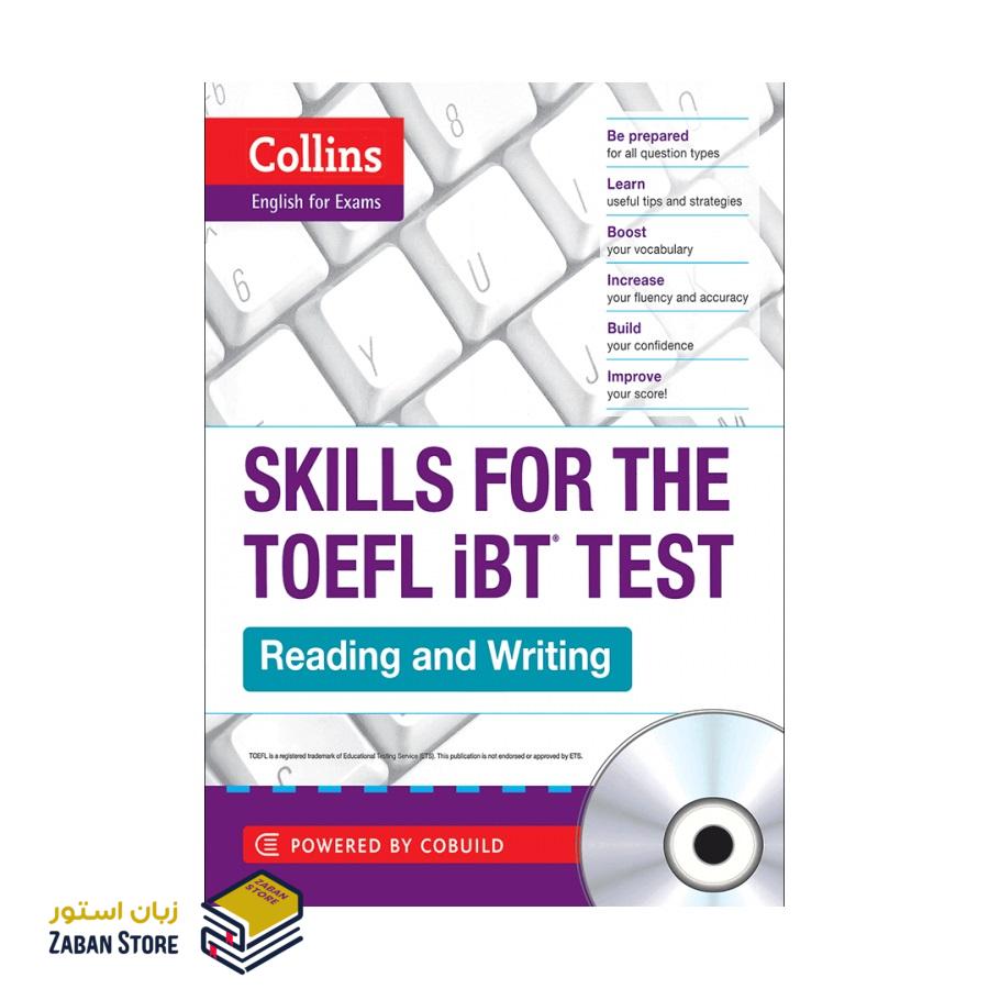 Collins Skills for The TOEFL iBT Test Reading and Writing کالینز اسکیلز فور د تافل آی بی تی ریدینگ اند رایتینگ