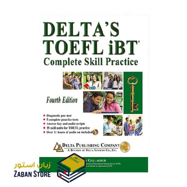 DELTA’S Key to the TOEFL iBT Complete Skill Practice Fourth Edition دلتا کی تو تافل آی بی تی ویرایش چهارم