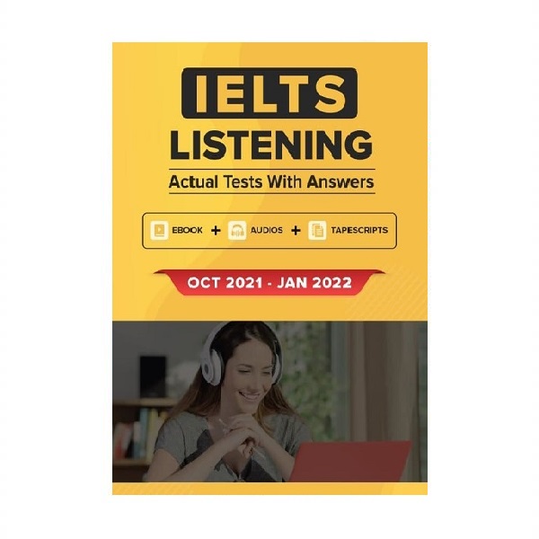 IELTS LISTENING ACTUAL TESTS WITH ANSWERS Oct 2021 Jan 2022 آیلتس لیسنینگ اکچوال تست اکتبر ژانویه