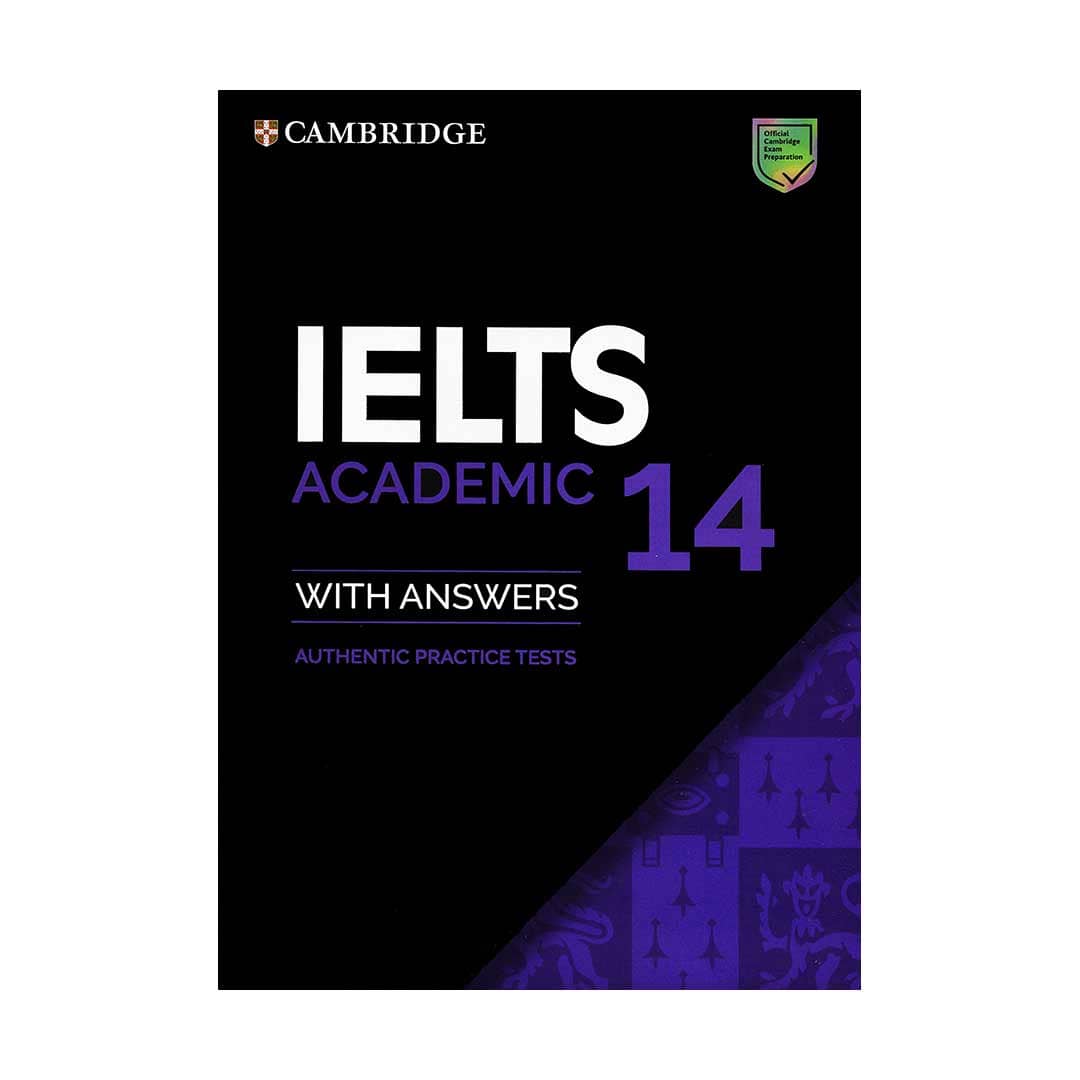 IELTS Cambridge 14 Academic آیلتس کمبریج چهارده آکادمیک