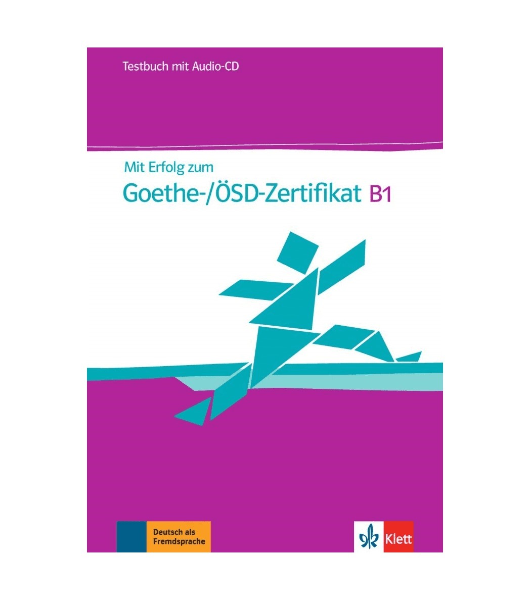 Mit Erfolg zum Goethe osd Zertifikat B1 testbuch میت ارفولگ