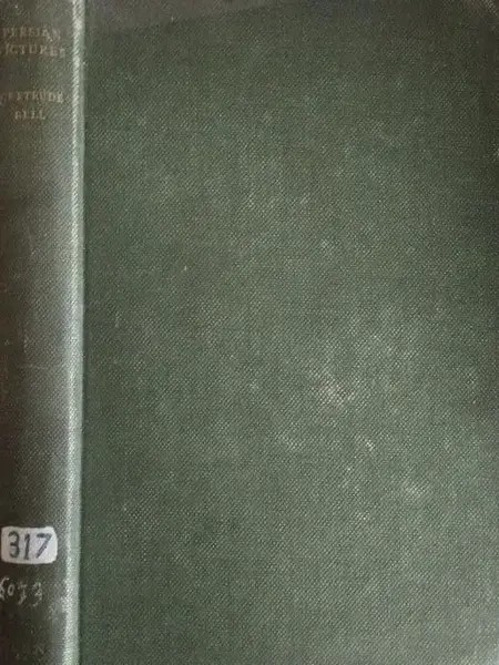 Persian Pictures | Gertrude Bell