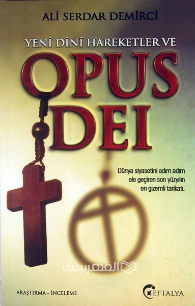 OPUS DEI, YENI DINI HAREKETLER VE