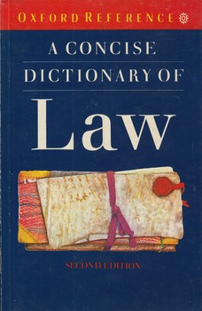 A CONCISE DICTIONARY OF LAW