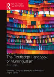 The Routledge Handbook of Multilingualism 2nd
