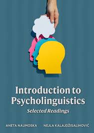 Introduction to Psycholinguistics Selected Readings