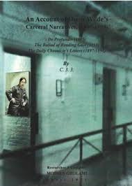 An Account of Oscar Wild’s Carceral Narrative