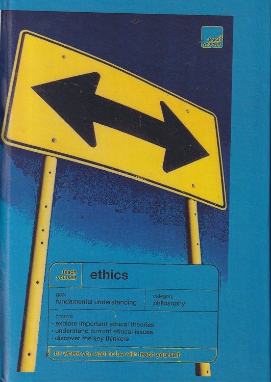 Ethics (Teach Yourself)