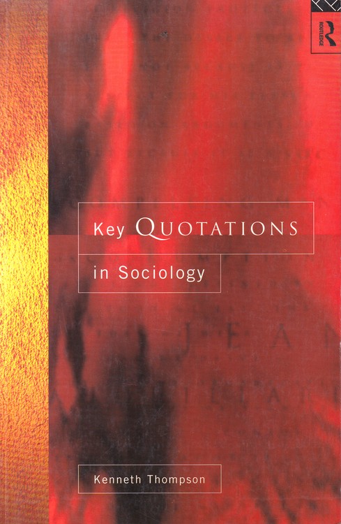 Key Quotations in Sociology