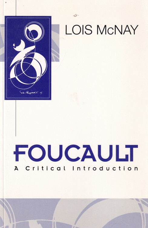 Foucault: A Critical Introduction