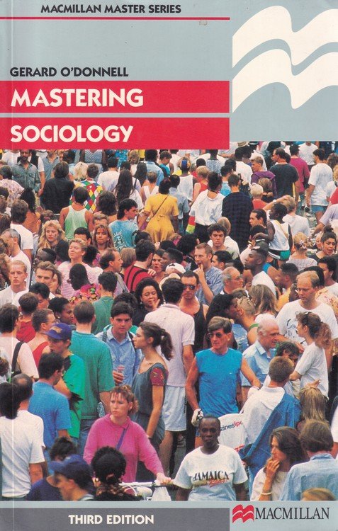 Mastering Sociology (Macmillan Master Series)