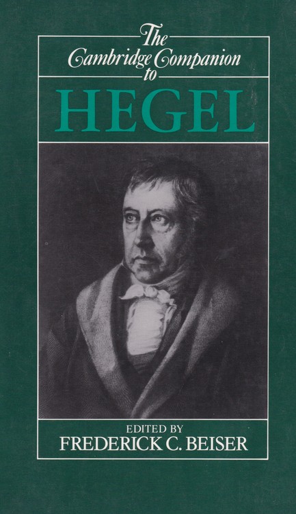 The Cambridge Companion to Hegel