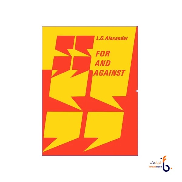 کتاب For and Against
