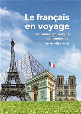 کتاب Le français en voyage : découvrir, apprendre, communiquer + MP3