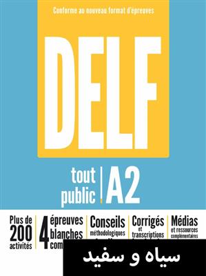 کتاب فرانسه DELF tout public – Nouveau format d’épreuves (A2) + MP3